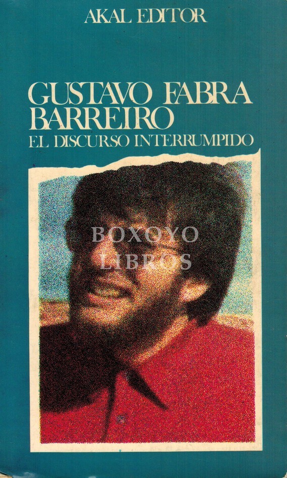 El discurso interrumpido. Edición al cuidado de Mauro Armiño