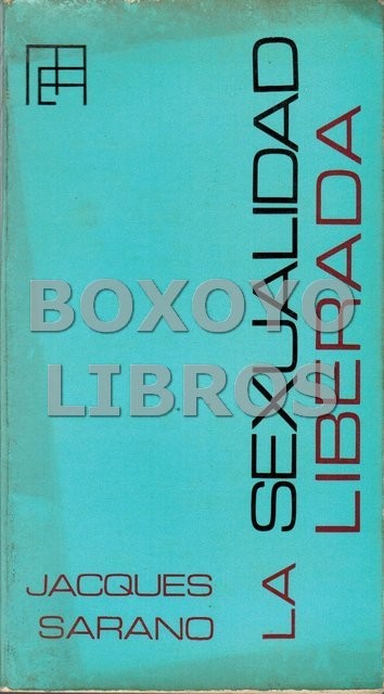 La sexualidad liberada