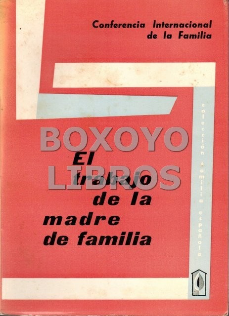 El trabajo de la madre de familia