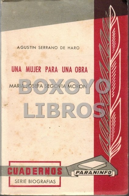Una mujer para una obra: María Josefa Segovia Morón