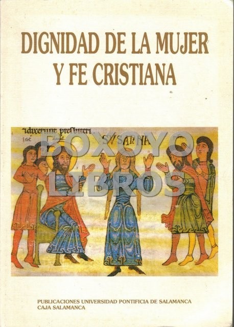 Dignidad de la mujer y fe cristiana