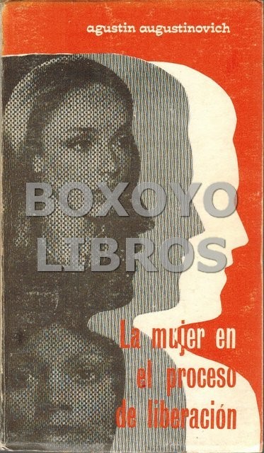 La mujer en el proceso de liberación