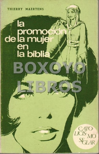 La promoción de la mujer en la Biblia