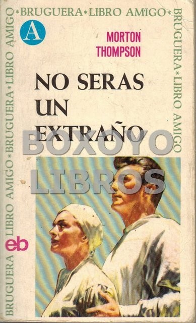 No serás un extraño