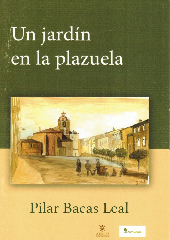 Un jardín en la plazuela. Paseo por la historia de la Plaza de San Juan y su contribución al desarrollo de la ciudad