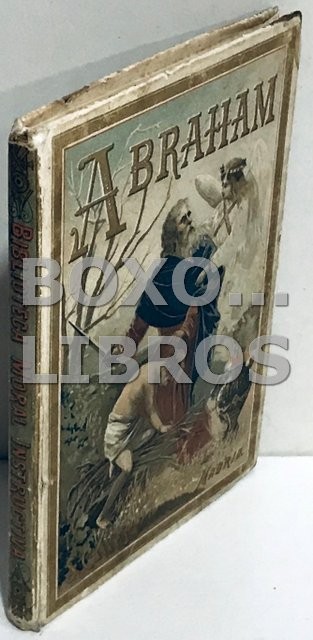 Abraham. Narraciones bíblicas