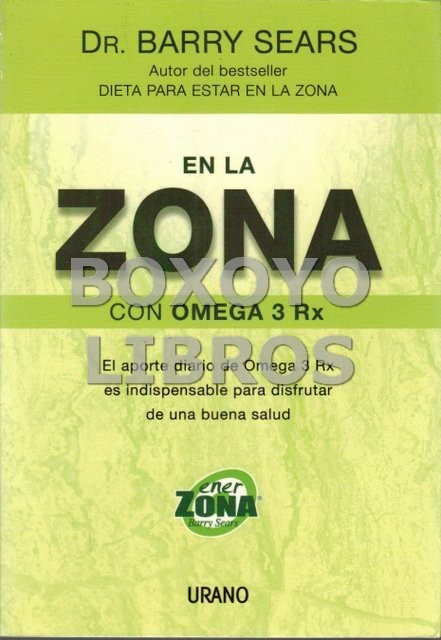 En la Zona con Omega 3 Rx