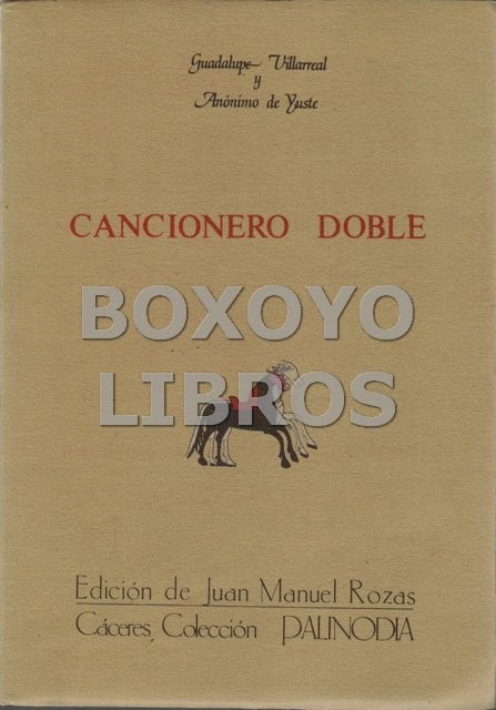 Cancionero doble. Edición de Juan Manuel Rozas