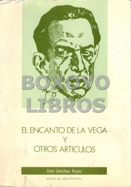 El encanto de La Vega y otros artículos. Edición de Julián Moreiro