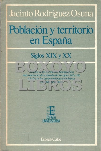 Población y territorio en España (Siglos XIX y XX)