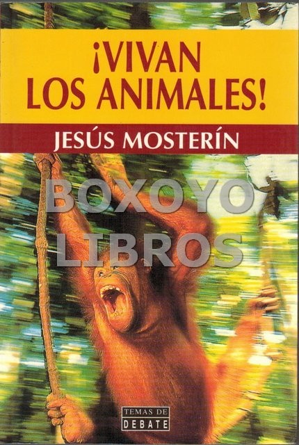¡Vivan los animales!