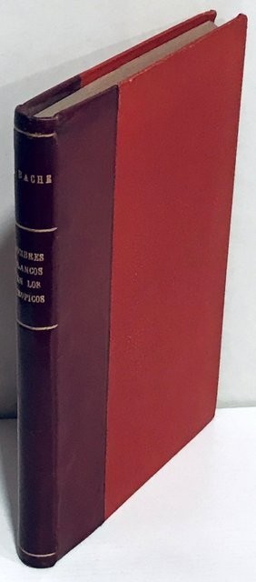Hombres blancos en los trópicos. Versión española de Manuel Gutiérrez Marín