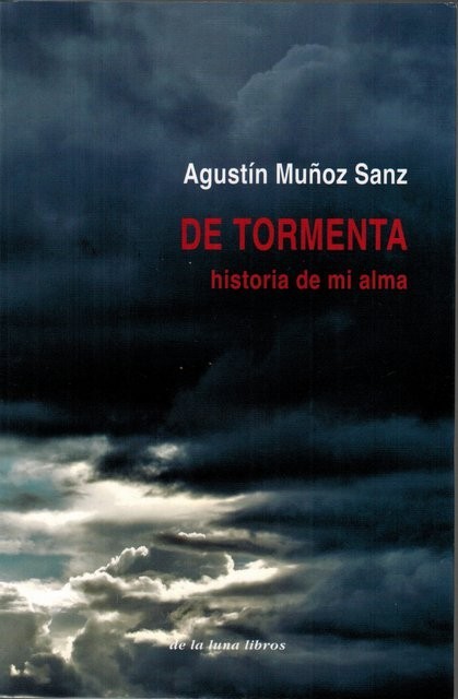 De tormenta. Historia de mi alma