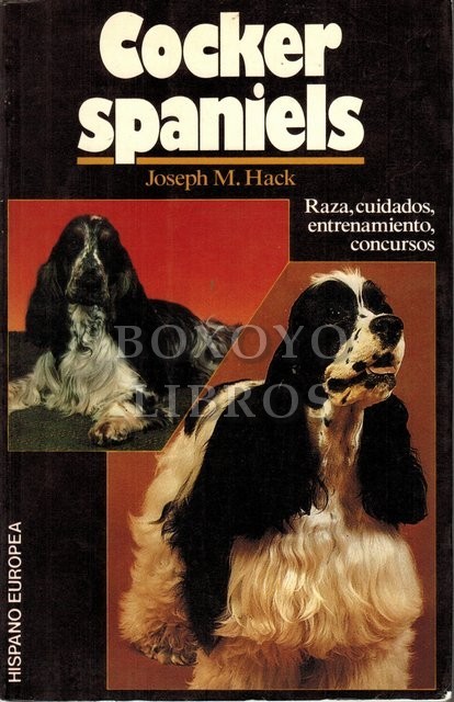 Cocker spaniels. Raza, cuidados, entrenamiento, concursos