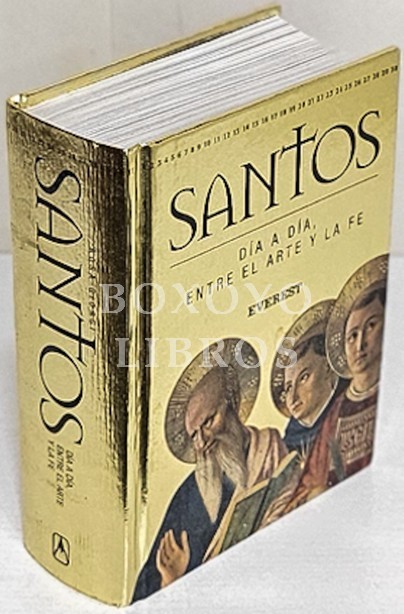 Santos. Día a día, entre el arte y la fe