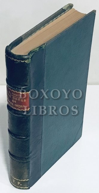 Les dames de Croix-Mort (Les batailles de la vie). Cent cuatrième édition
