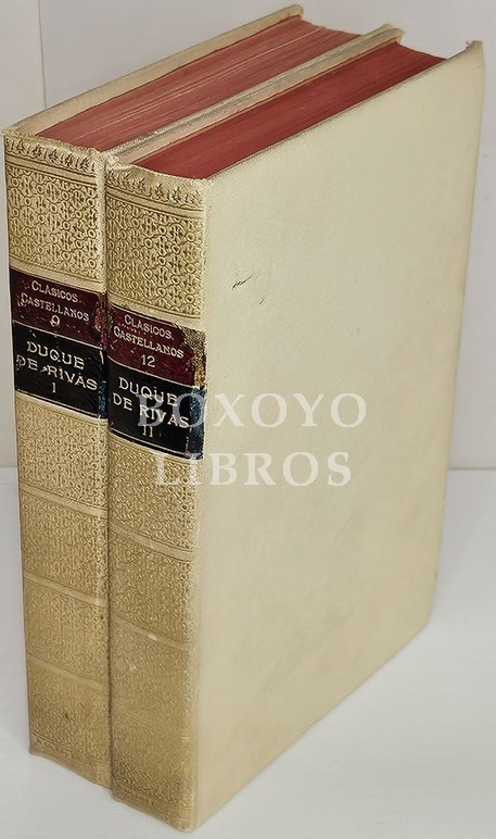 Romances.Tomos I y II.  Prólogo, edición y notas de Cipriano de Rivas Cherif