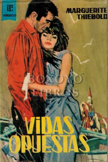 Vidas opuestas