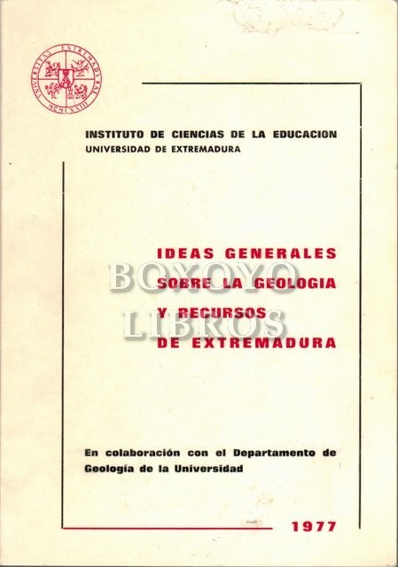 Ideas generales sobre la geología y recursos de Extremadura