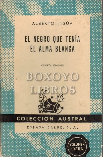 El negro que tenía el alma blanca
