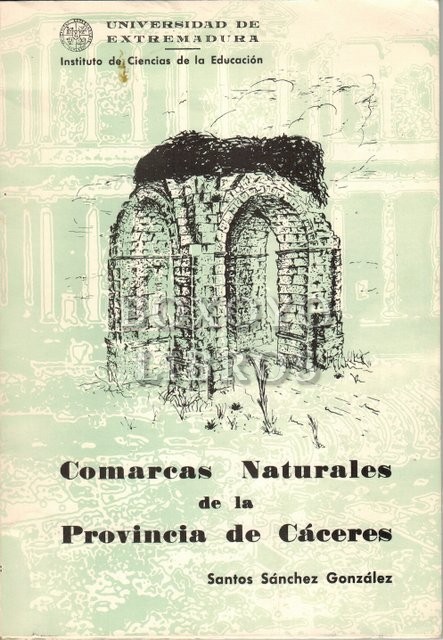 Comarcas Naturales de la Provincia de Cáceres