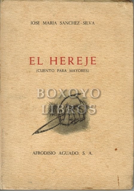 El hereje (Cuento para mayores). Ilustraciones de Álvaro Delgado