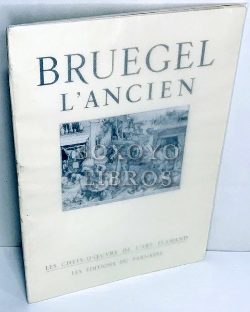 BRUEGEL L'ANCIEN - Les chefs  d'oeuvre de l'art flamand. Présenté par.../