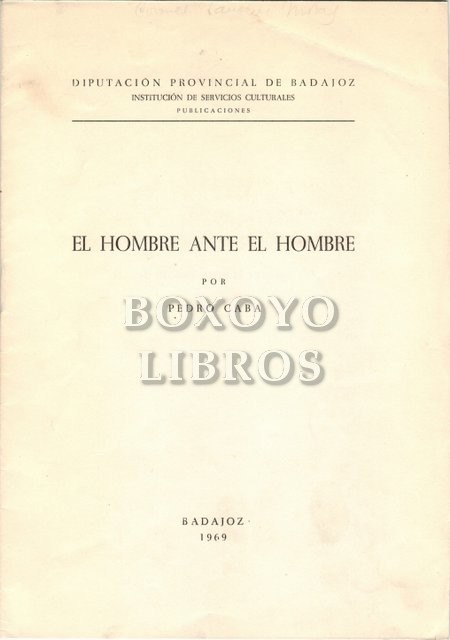 El hombre ante el hombre