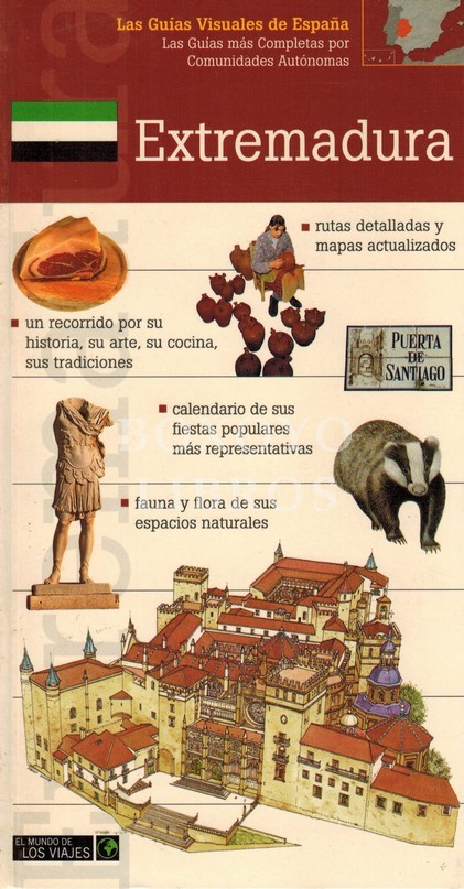 Las guías visuales de España nº 12. Extremadura