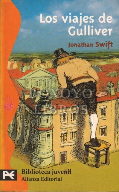 Los viajes de Gulliver. Introducción de Aránzazu Usandizaga. Traducción y notas de Begoña Gárate Ayastuy
