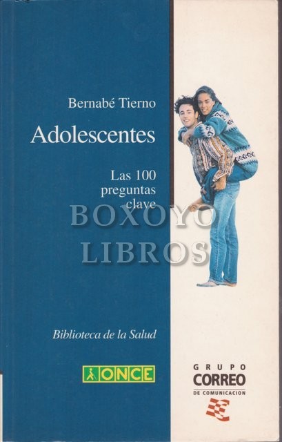 Adolescentes. Las 100 preguntas clave