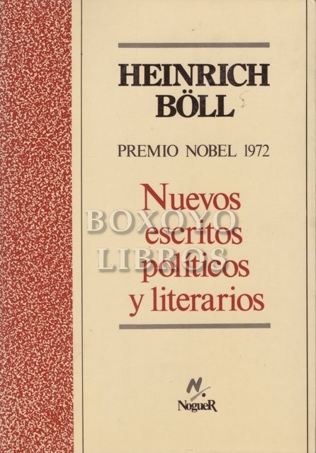 Nuevos escritos políticos y literarios