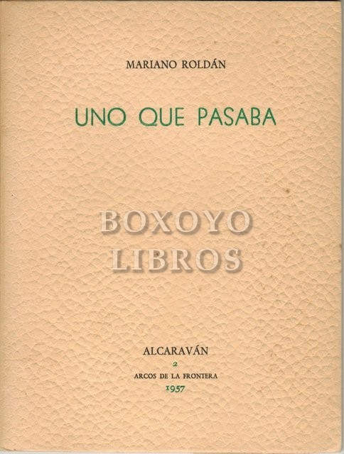 Uno que pasaba