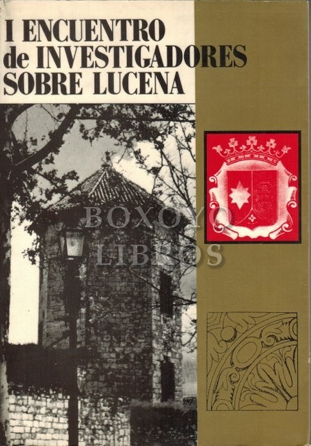 I Encuentro de investigadores sobre Lucena