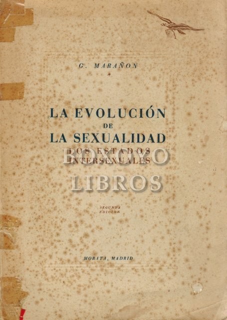La evolución de la sexualidad. Los estados intersexuales. Segunda Edición