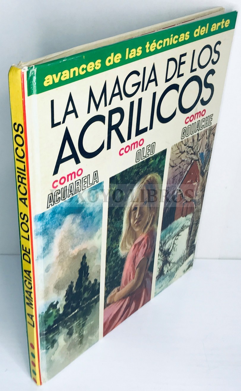 La magia de los acrílicos