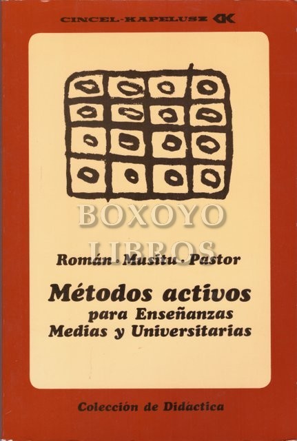 Métodos activos para enseñanzas medias y universitarias
