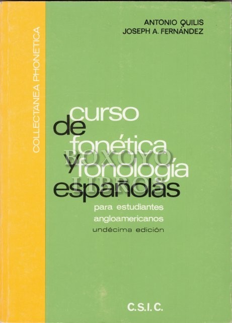 Curso de fonética y fonología españolas para estudiantes angloamericanos