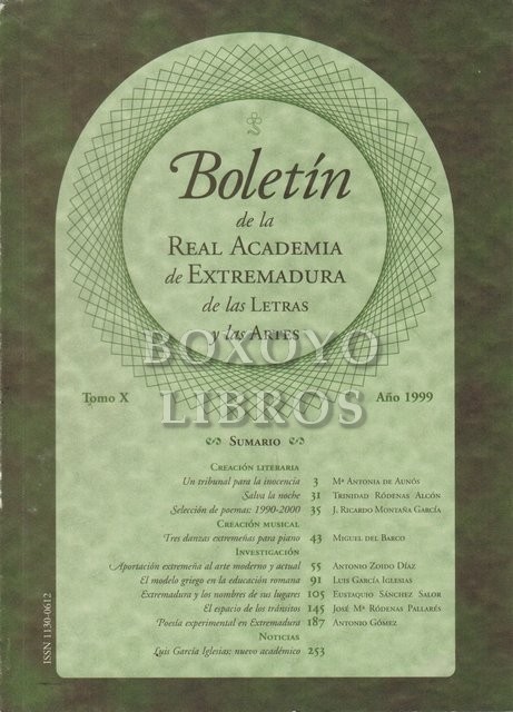 Boletín de la Real Academia de Extremadura de las Letras y las Artes. Tomo X