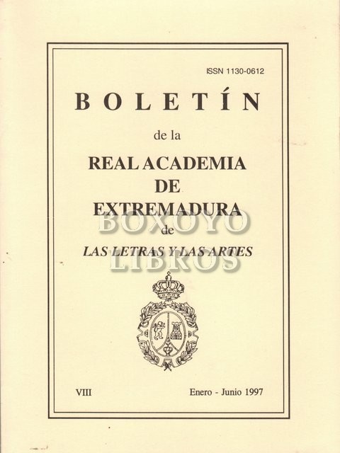 Boletín de la Real Academia de Extremadura de las Letras y las Artes. Tomo VIII