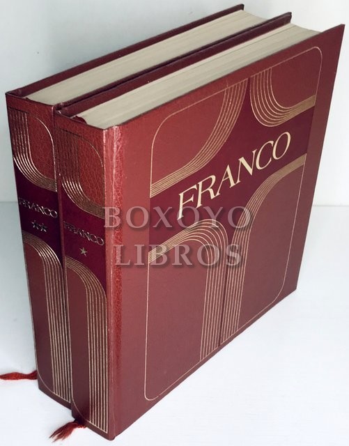 Franco. España y los españoles. Tomos I y II