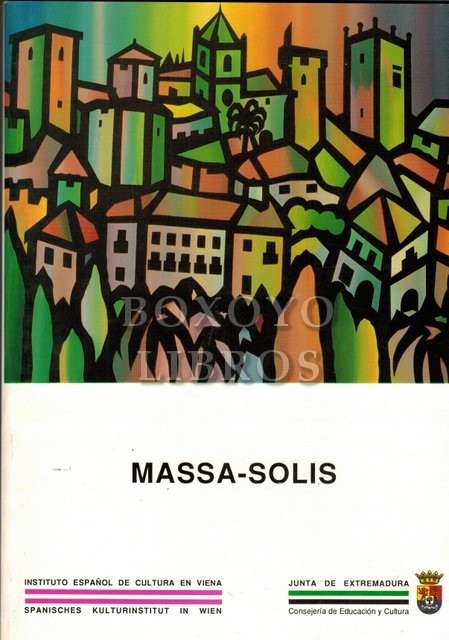 Massa-Solís. Extremadura 92 V Centenario (500. Jahrestag der Entdeckung Amerikas)