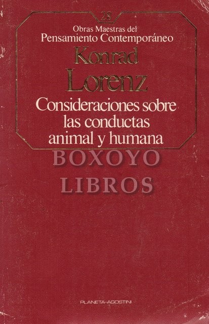 Consideraciones sobre las conductas animal y humana