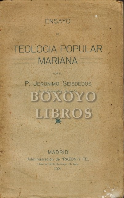 Ensayo de teología popular mariana