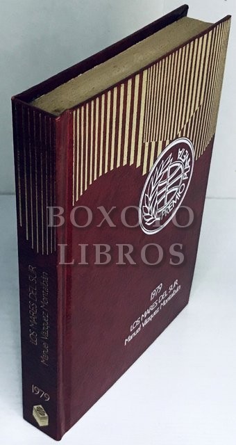 Los mares del sur. Novela. Premio Editorial Planeta 1979