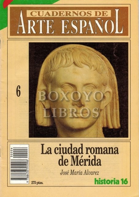 La ciudad romana de Mérida