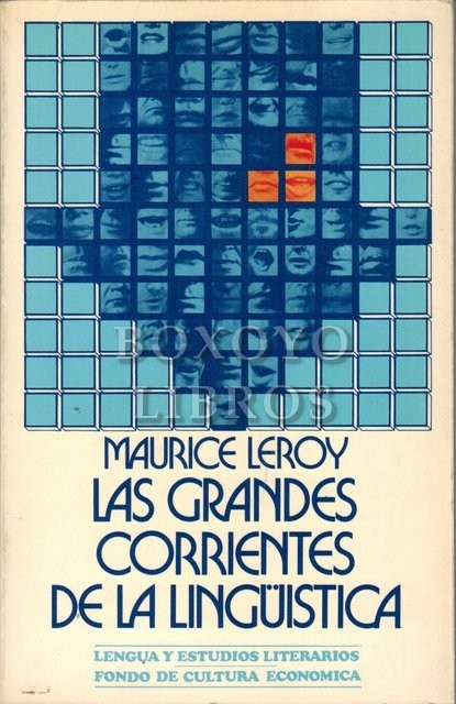 Las grandes corrientes de la lingüística