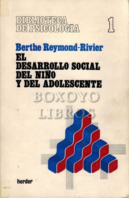 El desarrollo social del niño y del adolescente