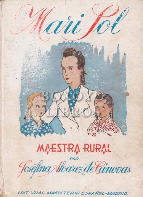 Mari Sol Maestra rural. Tercera parte. Sexta edición