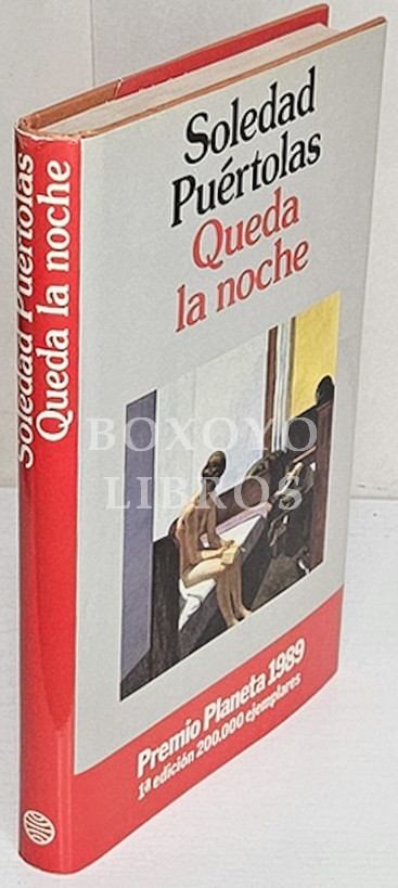 Queda la noche. Premio Planeta, 1989